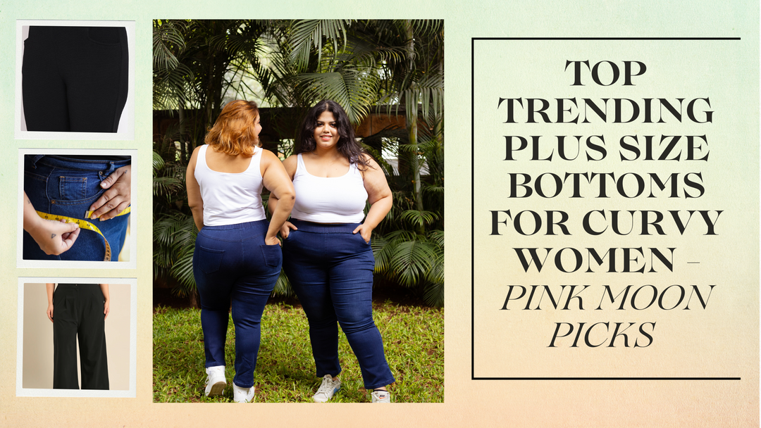 Top Trending Plus-Size Bottoms for Curvy Women – Pink Moon Picks