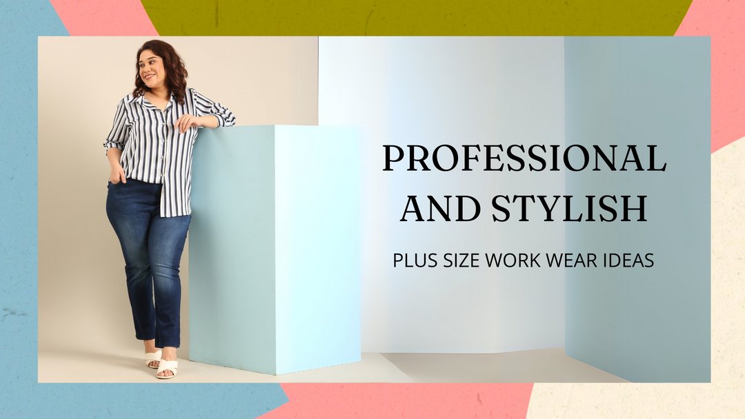 Professional and Stylish: Plus-Size Workwear Ideas