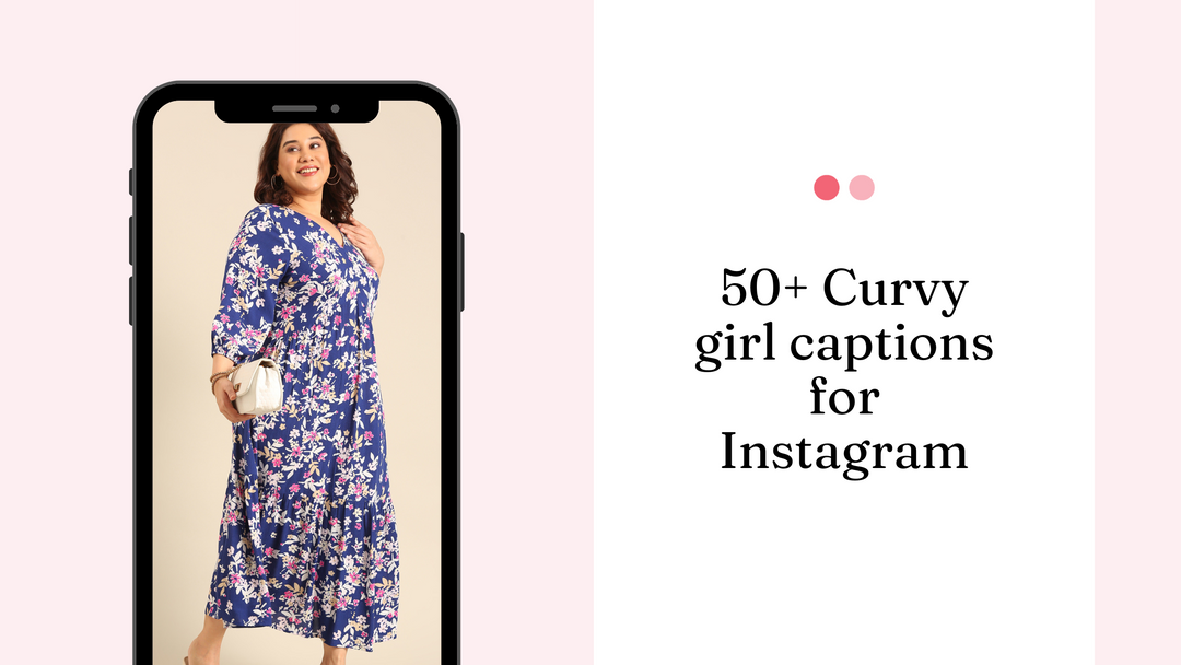 Curvy girl instagram captions and quotes