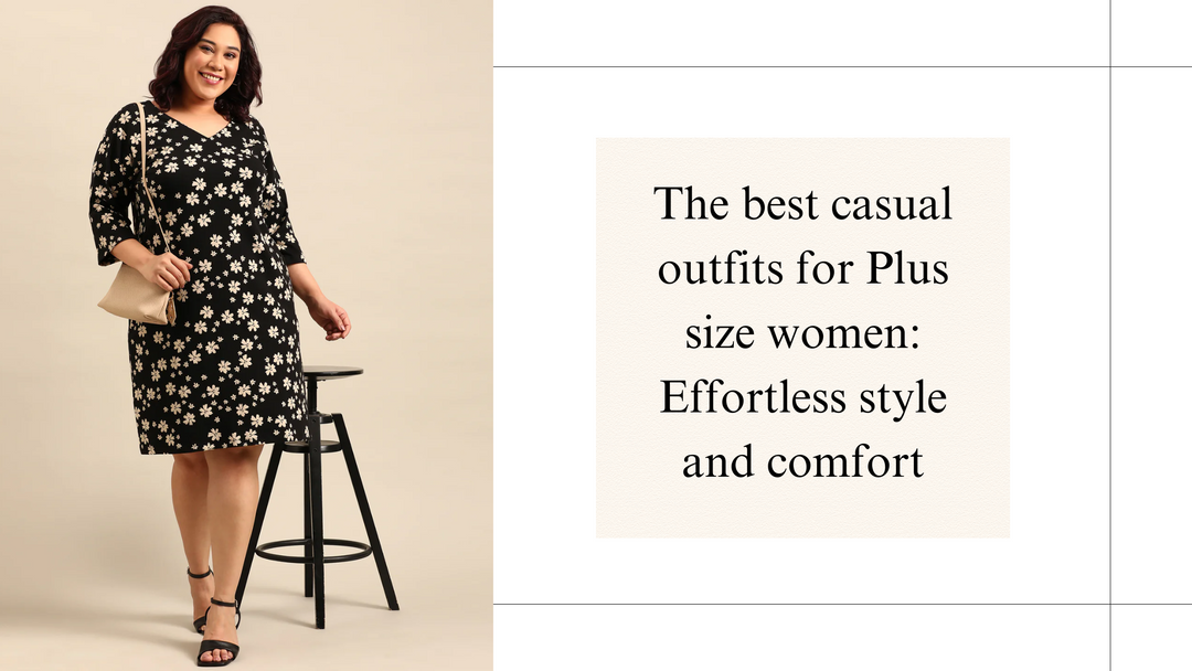 The Best Casual Outfits for Plus-Size Women: Effortless Style and Comfort